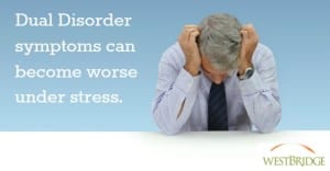 Stress and dual disorders